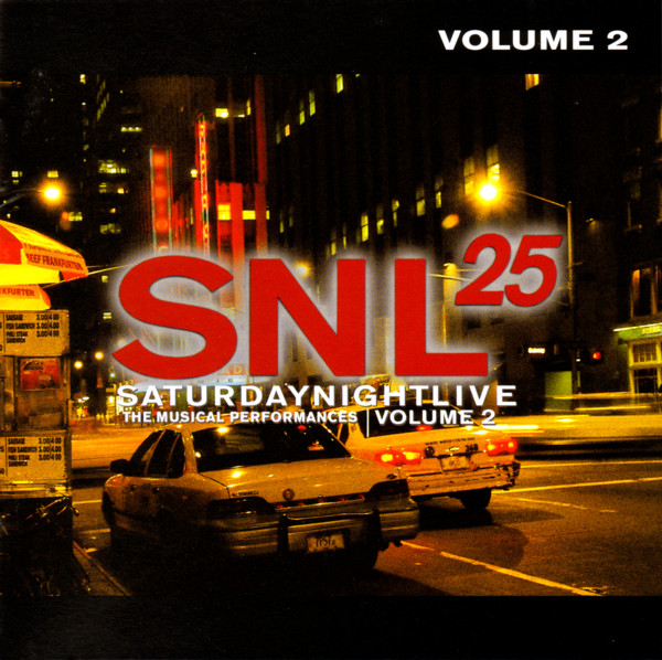 SNL25 - Saturday Night Live, The Musical Performances, Volume 2