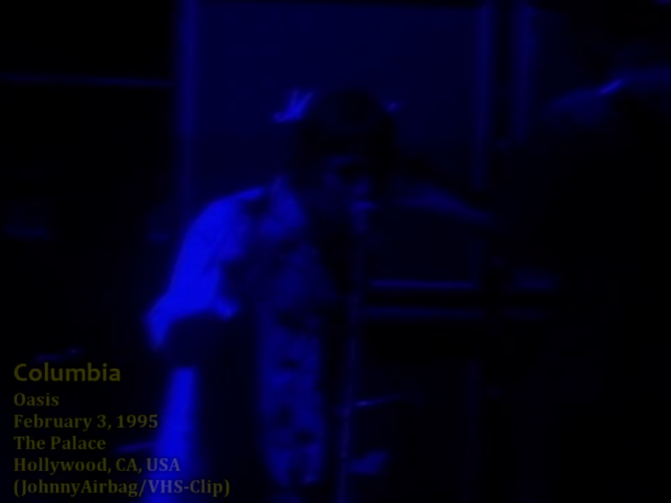 Oasis at The Palace; Hollywood, CA - February 3, 1995