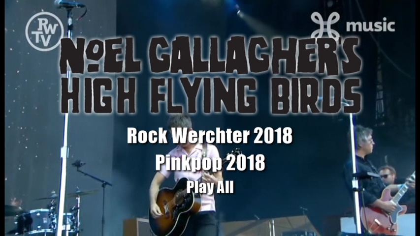 Noel Gallagher at Pinkpop Festival; Landgraaf, Netherlands - June 16, 2018