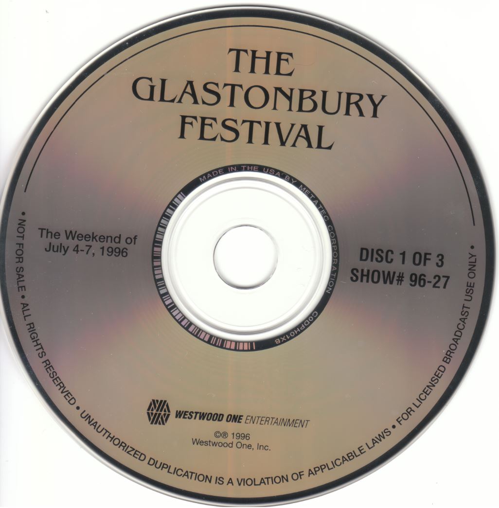 The Glastonbury Festival (Westwood One Transcription Disc, Show #96-27