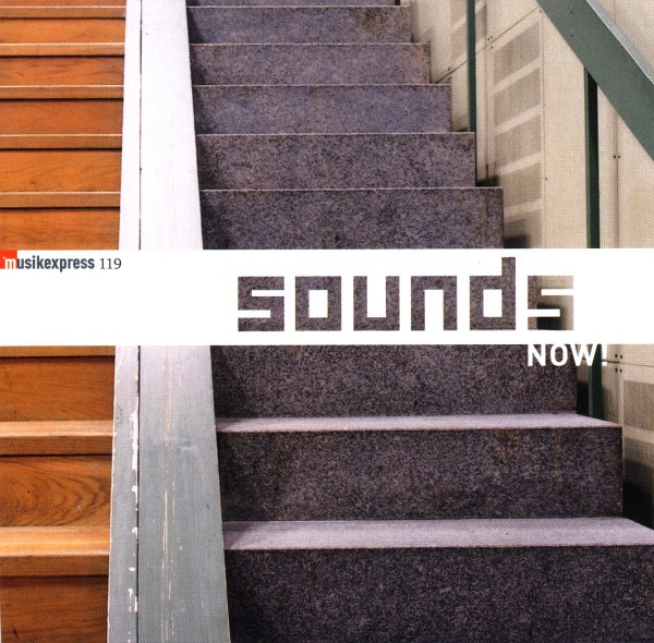 Sounds Now! (Musik Express #119)