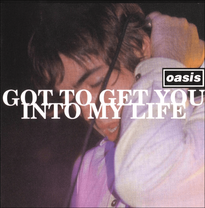 Got to Get You Into My Life