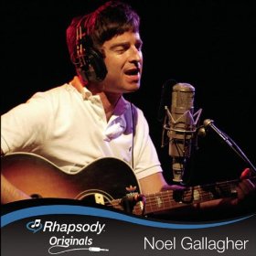 Rhapsody Originals: Noel Gallagher 